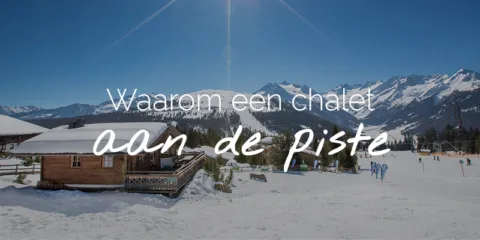 Chalet aan de piste