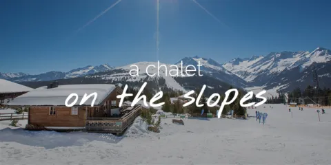 A chalet on the slopes