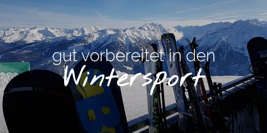 Gut vorbereitet in den wintersport