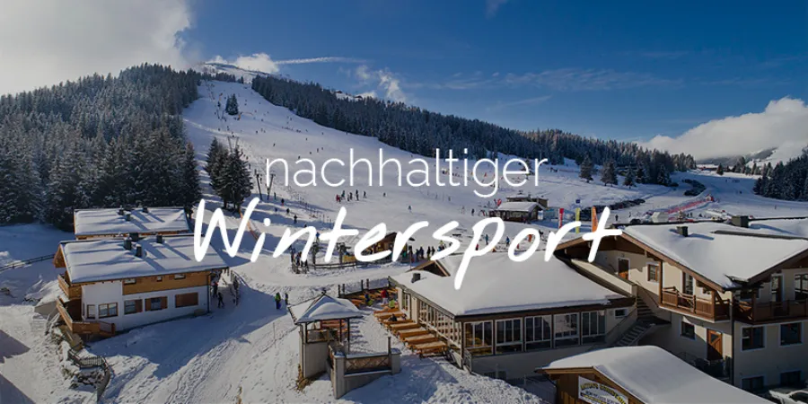 Nachhaltiger Wintersport