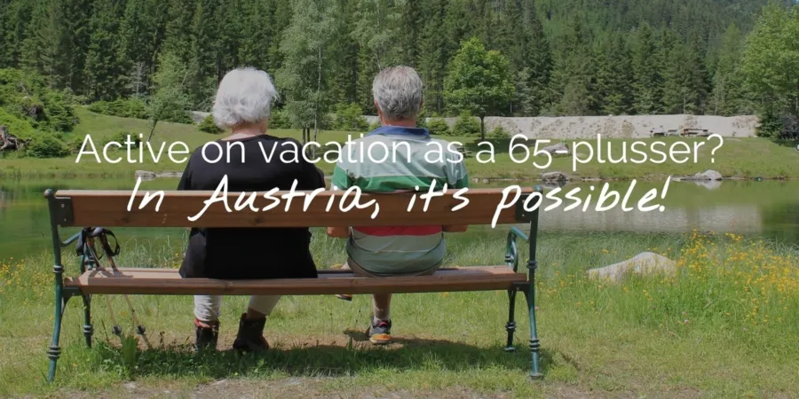 Header Actief op vakantie als 65 plusser In Oostenrijk kan het EN
