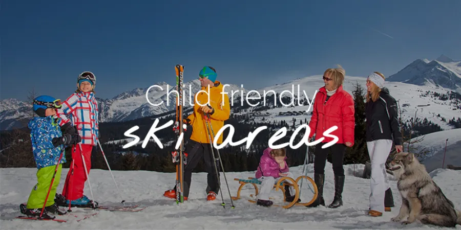 Child friendly ski areas