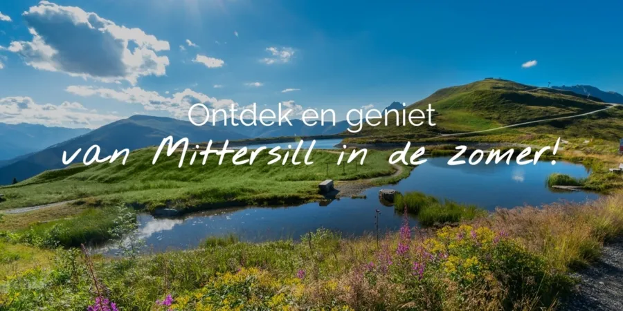 Header Ontdek en Geniet van Mittersill in de zomer NL