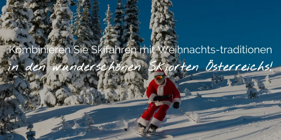 Combineer skiën met kersttradities in de prachtige skioorden van Oostenrijk Header DE