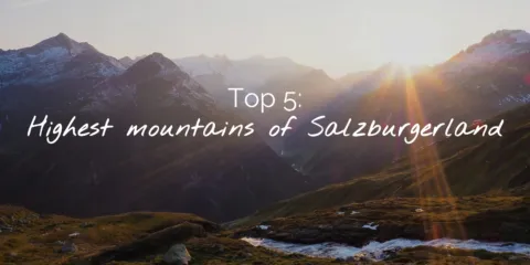 Top 5 Hoogste bergen van Salzburgerland Header EN